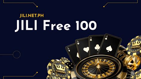 free 100 jili|jili free 100 .